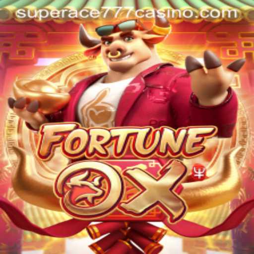 Fortune Ox and the Rise of Superace777 in Gaming