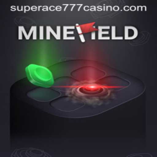 Explore the Thrilling World of MineField: Unleash Your Inner Strategist with SuperAce777