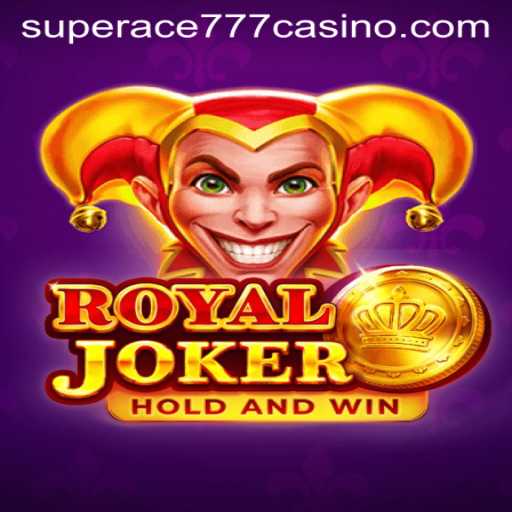Exploring Royal Joker: The Thrilling Gameplay of Superace777